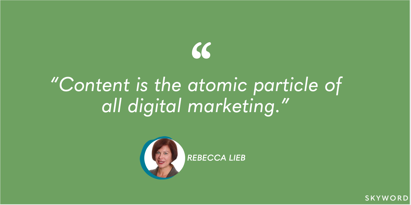 rebecca lieb content marketing quote